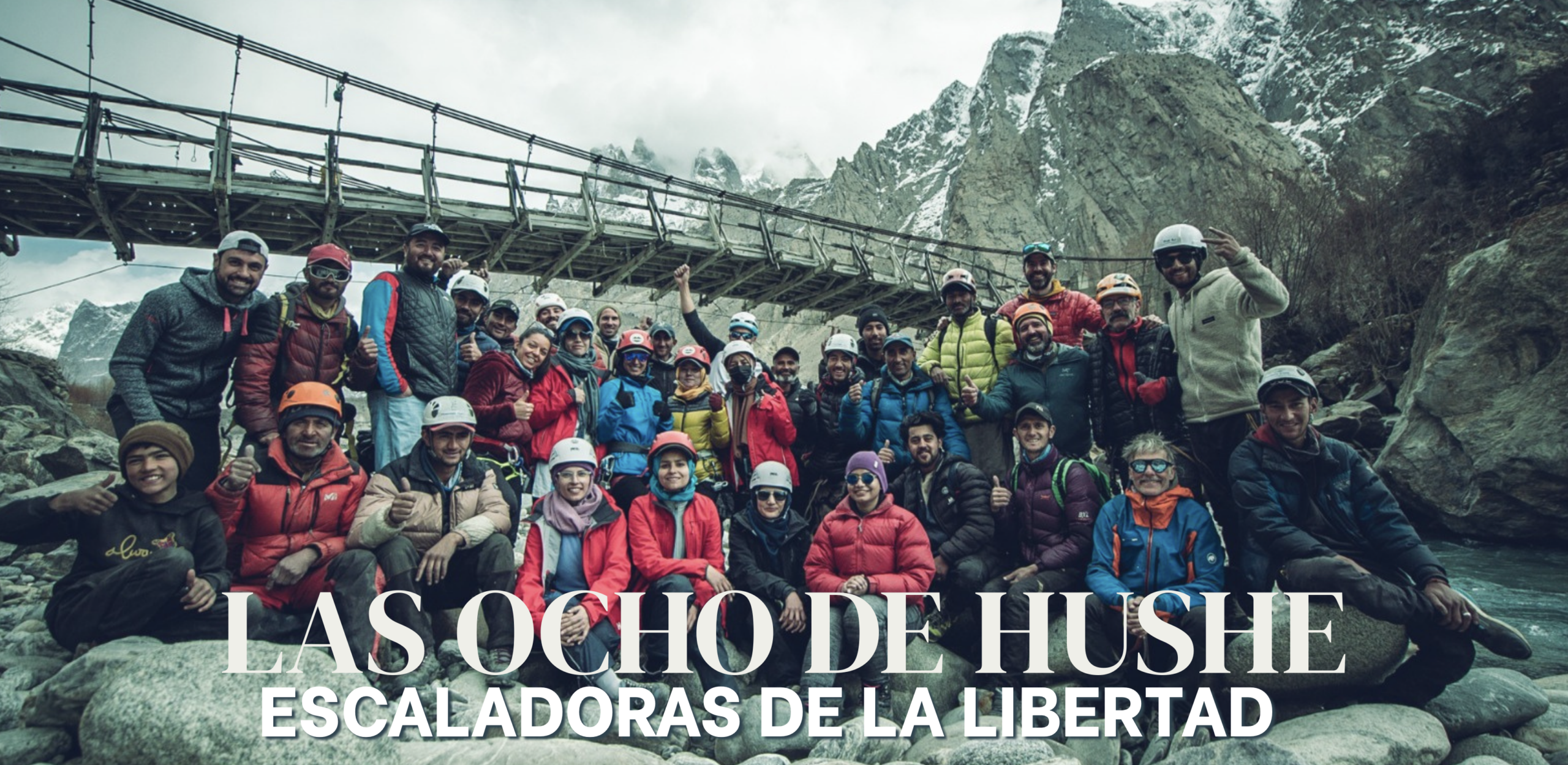 Las Ocho de Hushe, documental con Almudena Morales y Edu La Peña