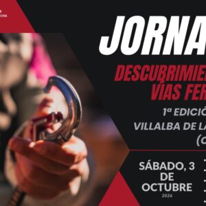 INSCRIPCIONES Jornada de Descubrimiento de Vías Ferratas – Villalba de la Sierra (Cuenca) – 3 de octubre de 2026"]